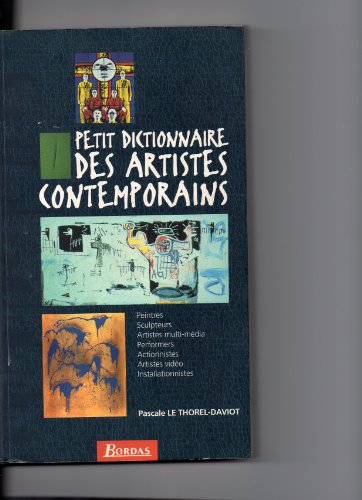 Télécharger Petit dictionnaire des artistes contemporains (French Edition) Livre eBook France