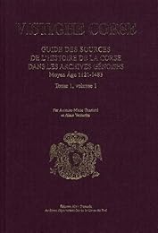 Guide des sources de l'histoire de la Corse dans les archives génoises