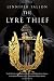 The Lyre Thief (The Hythrun Chronicles) by Jennifer Fallon