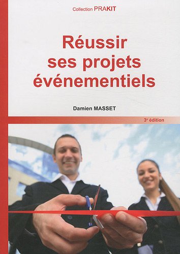 Réussir ses projets événementiels
