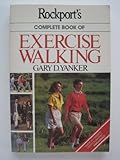Rockport's Complete Book of Exercise Walking