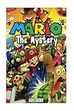Mario : THE MYSTERY