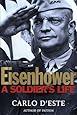 Eisenhower: A Soldier's Life