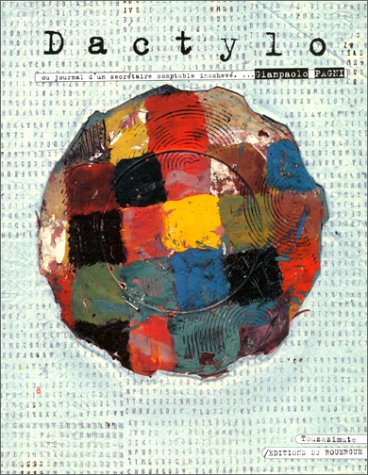 Dactylo ou Journal d'un secrétaire comptable inachevé