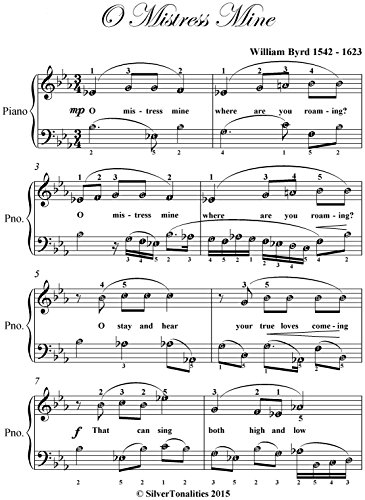 O Mistress Mine William Byrd Easy Piano Sheet Music Kindle