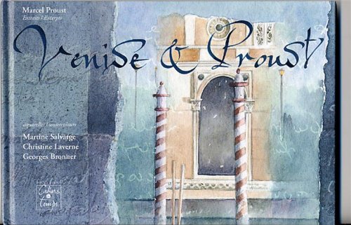 Venise & Proust