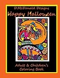 D. McDonald Designs Happy Halloween Adult & Children's Coloring Book by