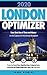 London Optimizer 2020: Your Best Use of Time and Money in the Capital of the United Kingdom by 