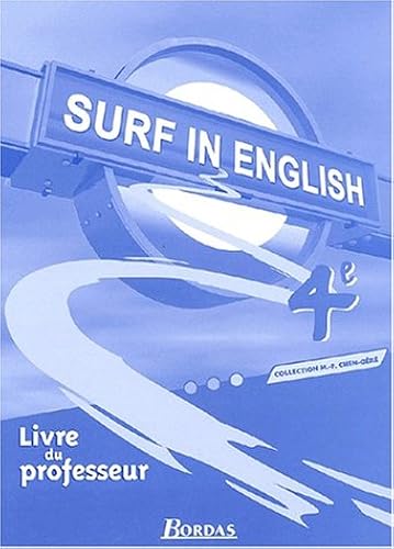 Download Surf in English : Anglais, 4e (Manuel du professeur) PDF