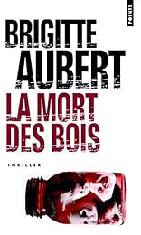 La  mort des bois