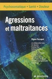 Agressions et maltraitances