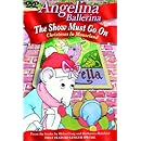 Angelina Ballerina: The Show Must Go On -Christmas in Mouseland