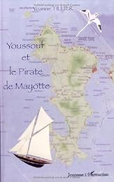 Youssouf et le pirate de Mayotte