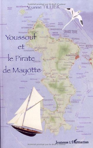 Youssouf et le pirate de Mayotte