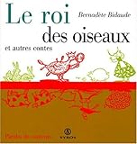 Le roi des oiseaux : Et autres contes by 