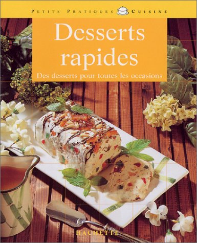 Desserts rapides by Elisa Vergne