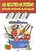 Les recettes en dessins : Saveurs anciennes et actuelles by 