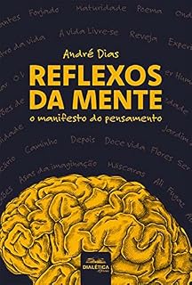 Livro Reflexos da Mente: o manifesto do pensamento