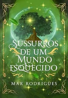 Livro Sussurros de um mundo esquecido: Livro 2 (Antares)
