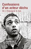 Image de Confessions d'un acteur déchu : De L'Esquive à la rue