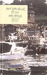 Saint-Jean-De-Luz et son pays basque