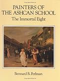 Painters of the Ashcan School: The Immortal Eight (Dover Fine Art, History of Art)