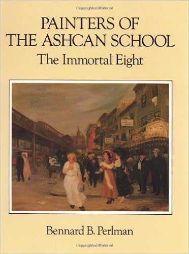 Painters Of The Ashcan School The Immortal Eight Dover Painters Of The Ashcan School The Immortal Eight Dover