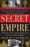 Book cover for Secret Empire: Eisenhower, the CIA, and the Hidden Story of America's Space Espionage