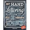 Handlettering. Die 33 schönsten Alphabete mit Rahmen, Ornamenten und Bordüren: Das praktische Vorlagenbuch. Tipps zur Gestaltung von Karten, Anhängern und Tafeln Broschiert – 2. Oktober 2017