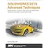 SOLIDWORKS 2016 Advanced Techniques