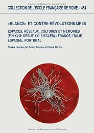 Blancs et contre-révolutionnaires en Europe