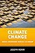 Climate Change: What Everyone Needs to Know®