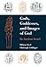 Gods, Goddesses, and Images of God in Ancient Israel