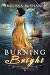 Burning Bright (The Extraordinaries Book 1) by