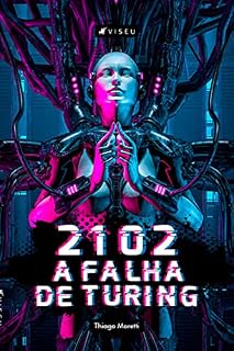 Livro 2102: A falha de Turing