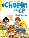 Chopin au CP, Tome 2 : Vive l'écriture ! by 