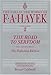 The Road to Serfdom: Text and Documents--The Definitive Edition (The Collected Works of F. A. Hayek, Volume 2)