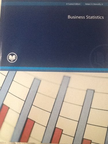 Business Statistics: A Custom Edition 1269539876 Book Cover