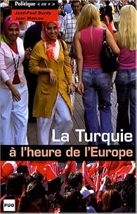 Book's Cover ofLa Turquie à l'heure de l'Europe