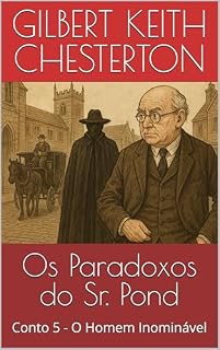 Livro Os Paradoxos do Sr. Pond: Conto 5 - O Homem Inominável