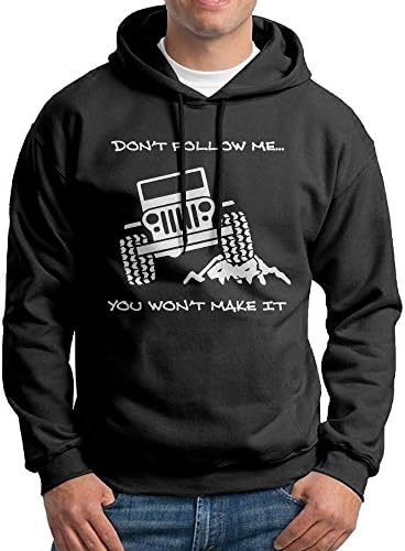 Men's Classic Fashion Jeep Donâ€t Follow Me You Wonâ€t Make It Adult Pullover Hoodie