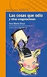 Image de Las cosas que odio y otras exageraciones (Spanish Edition)