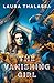 The Vanishing Girl (The Vanishing Girl Series Book 1)
