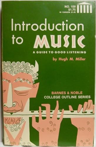 Introduction To Music A Guide To Good Listening Barnes Noble