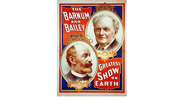 Amazon Com Posterazzi Pdxsmall Bailey Greatest Show On Earth Portraits Of P T Barnum And J A Bailey 17 Photo Print 18 X 24 Multi 居家與廚房