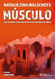 Livro Músculo: Uma história totalmente nova do universo de Hench