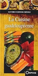 La  cuisine guadeloupéenne