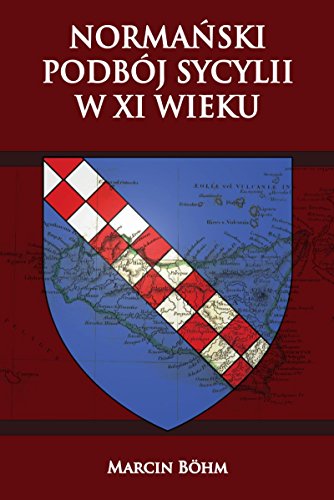Normanski podboj Sycylii w XI wieku
