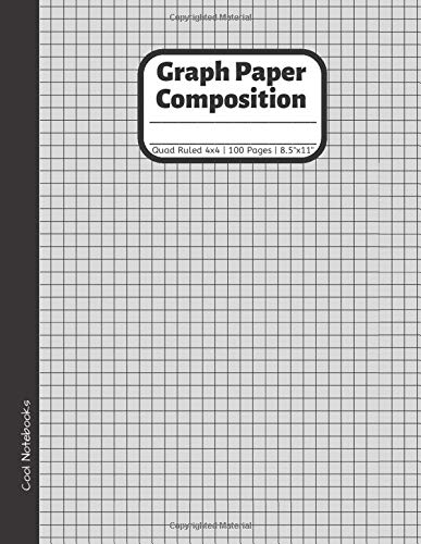 Graph Paper Composition: Quad Ruled 4x4 | 100 Pages | Large 8.5"X11 ...