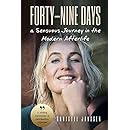 Forty-Nine Days: A Sensous Journey in the Modern Afterlife